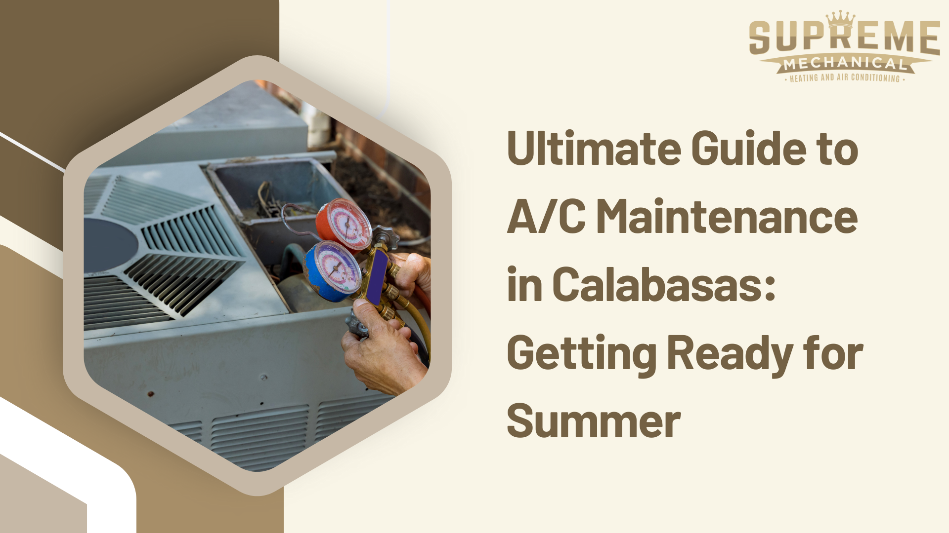 A/C Maintenance near Calabasas 1 - Supreme Mechanical