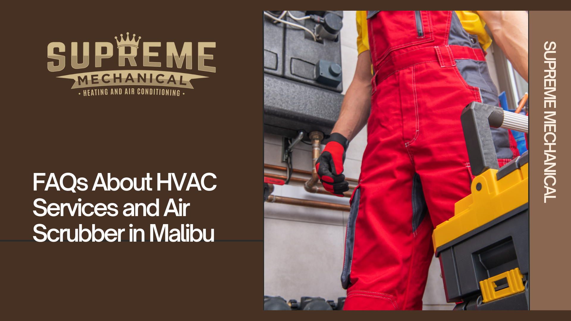 HVAC Services and Air Scrubbers near Malibu 5- Supreme Mechanical