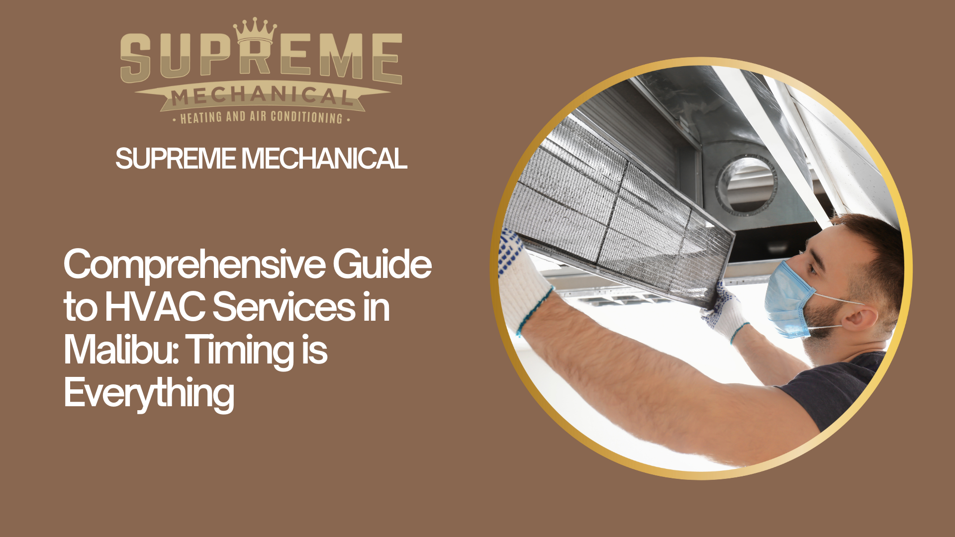 HVAC Services near Malibu 1- Supreme Mechanical