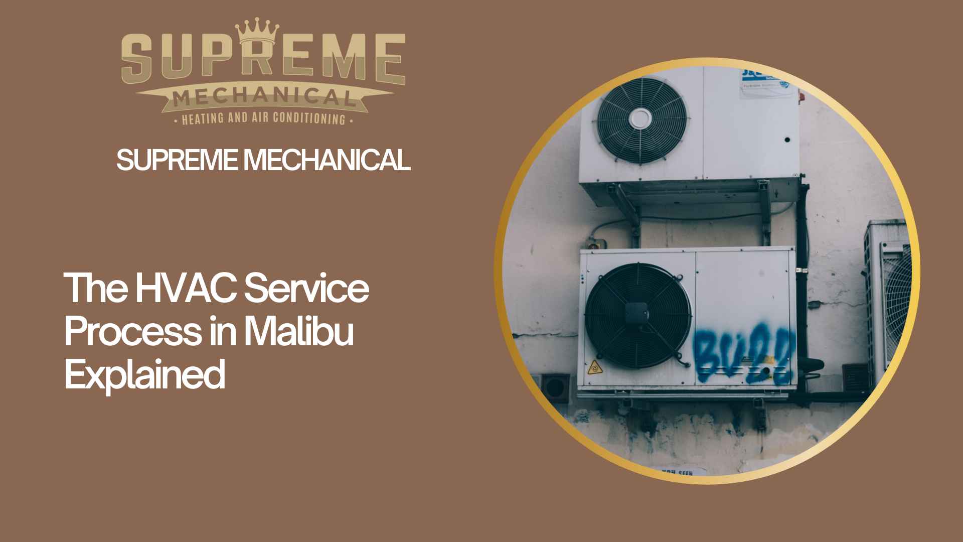 HVAC Services near Malibu 4- Supreme Mechanical