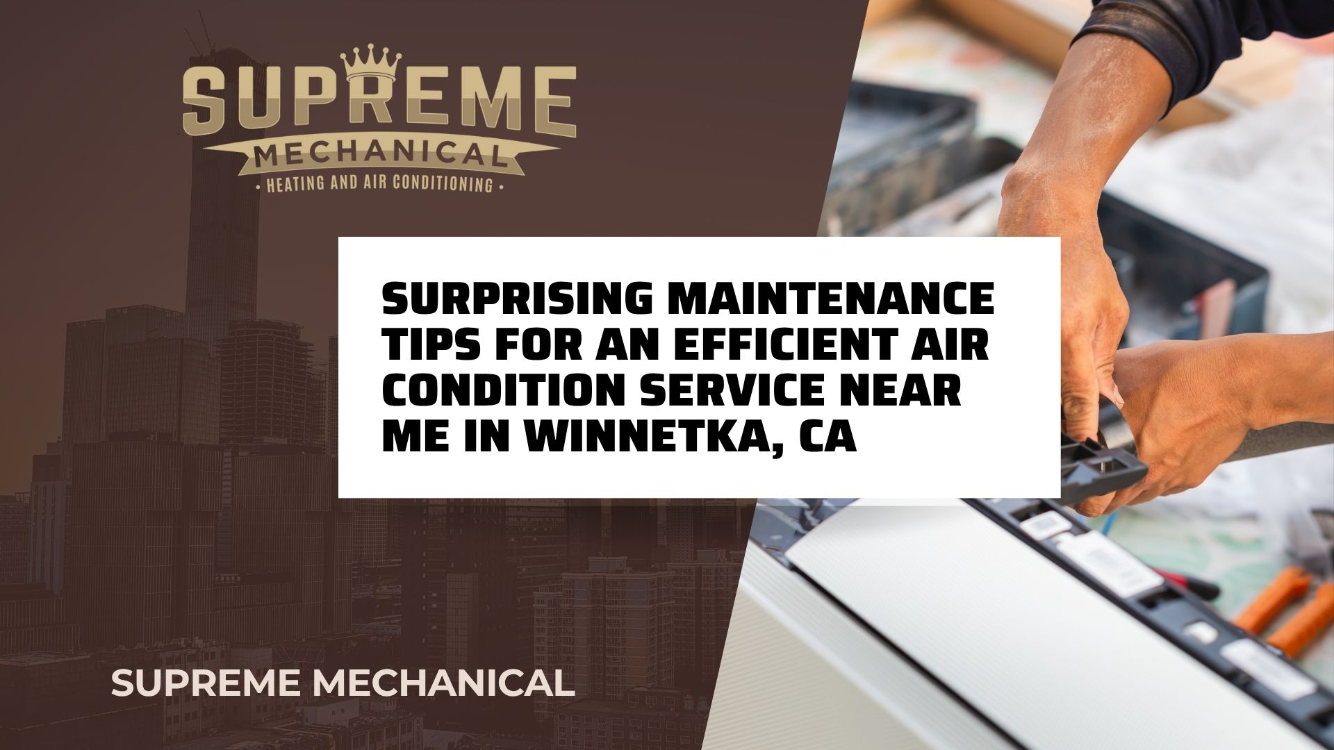 AC Services near Winnetka - Supreme Mechanical (2)