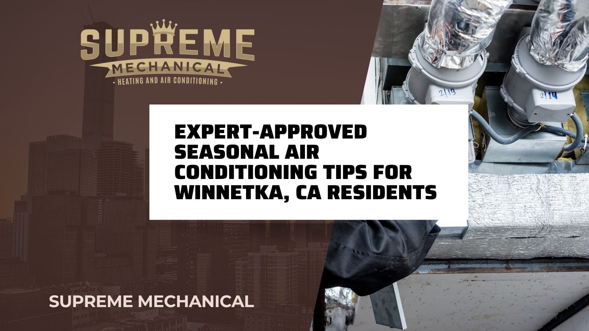 AC Services near Winnetka - Supreme Mechanical (5)