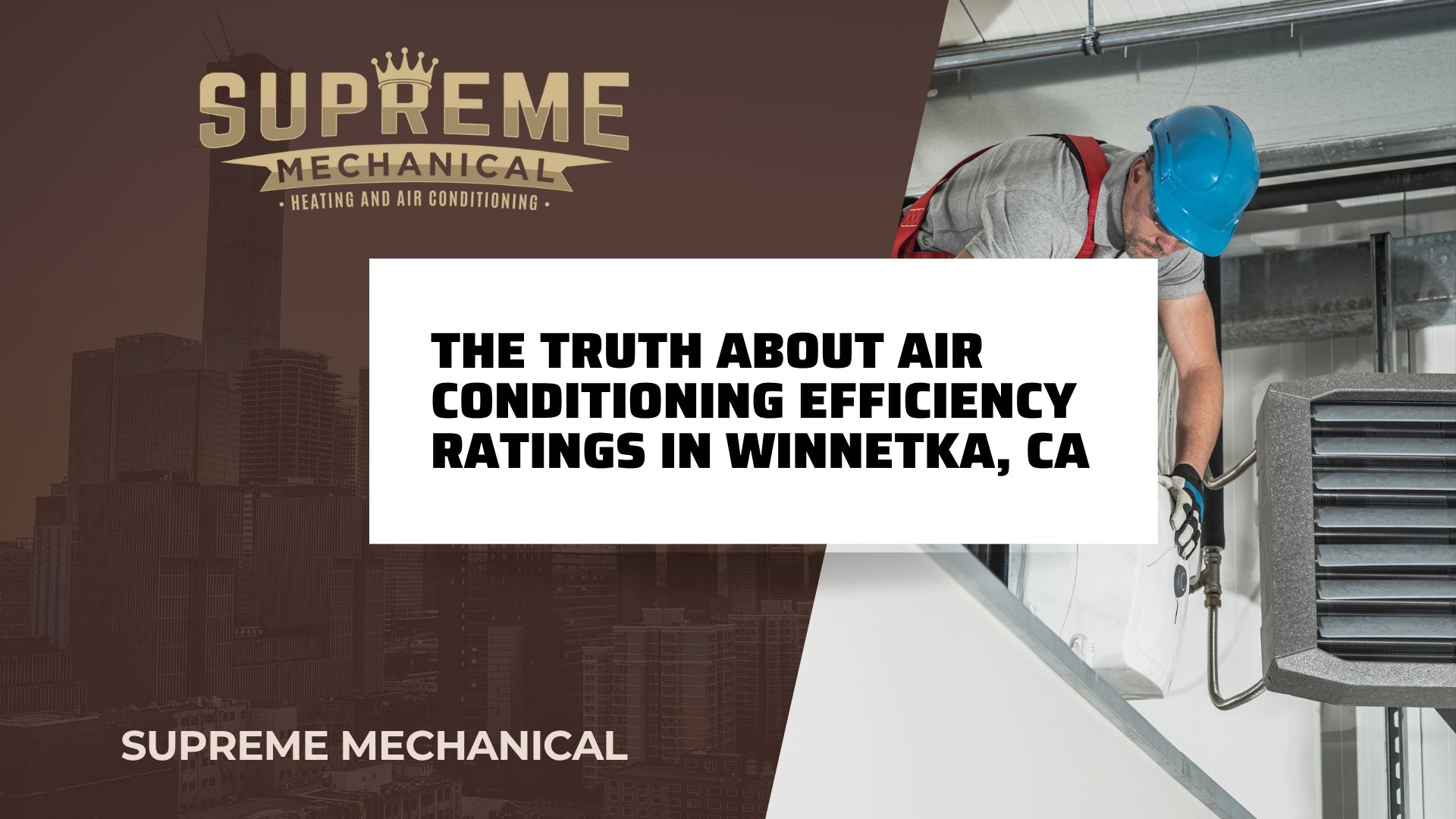 AC Services near Winnetka - Supreme Mechanical (6)