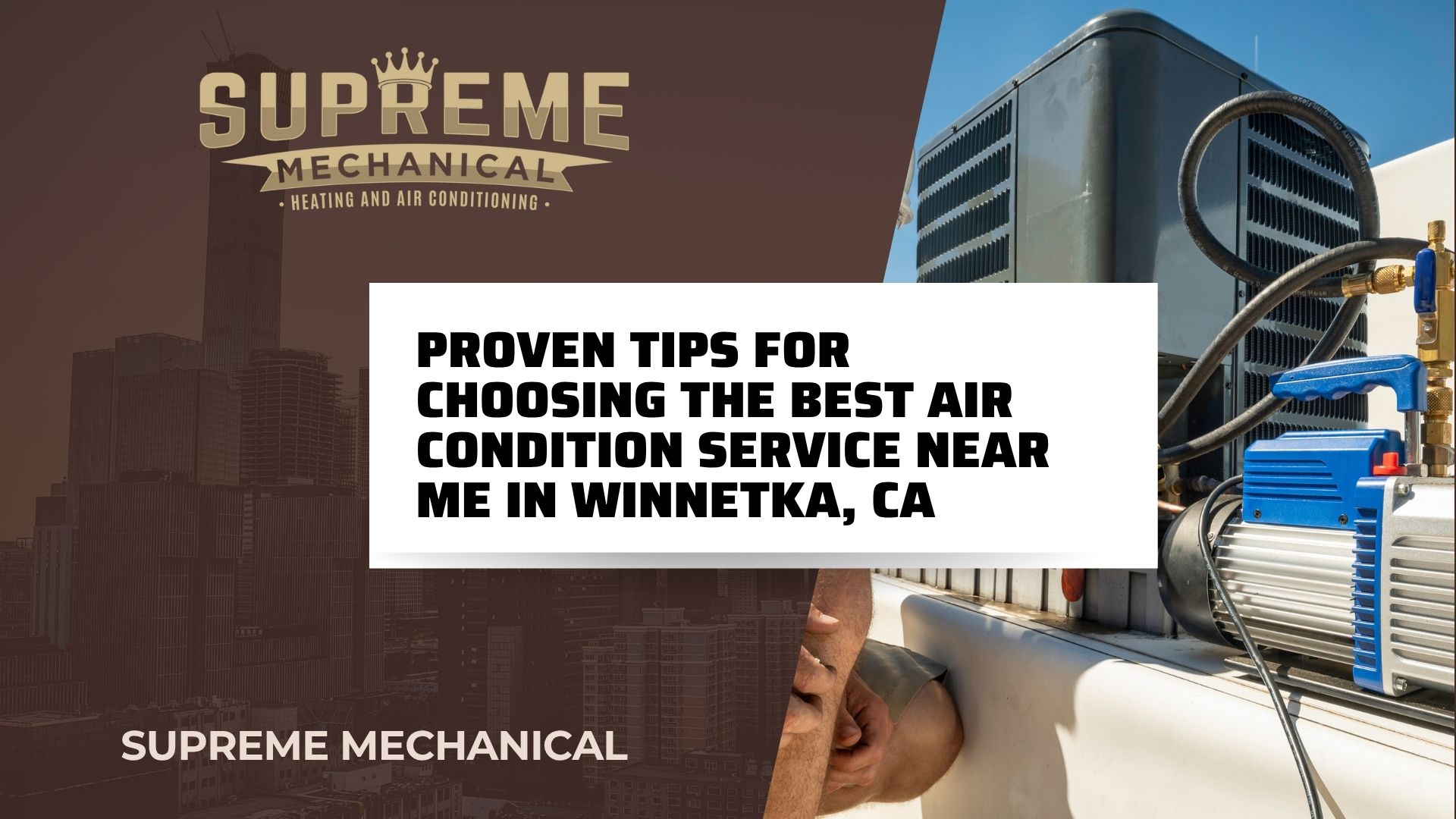 AC Services near Winnetka - Supreme Mechanical
