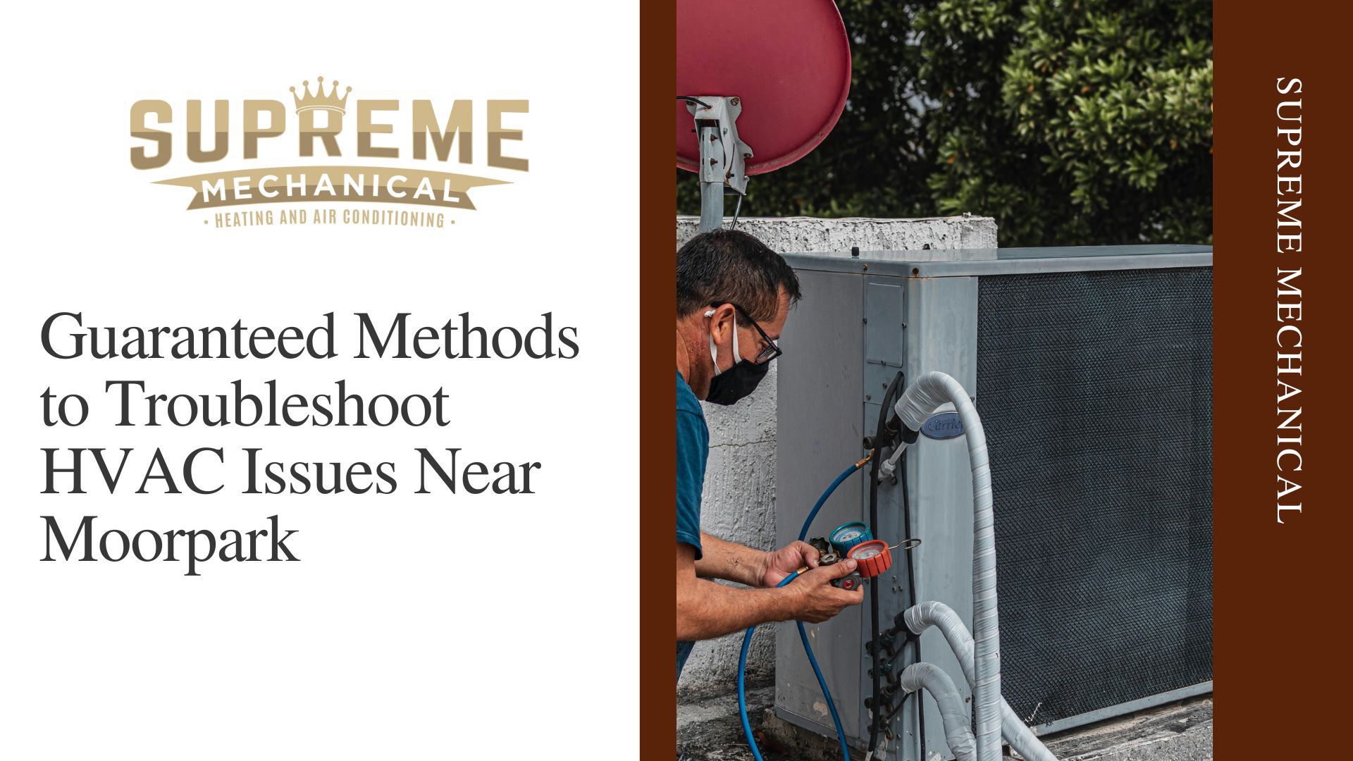 HVAC Maintenance near Moorpark - Supreme Mechanical