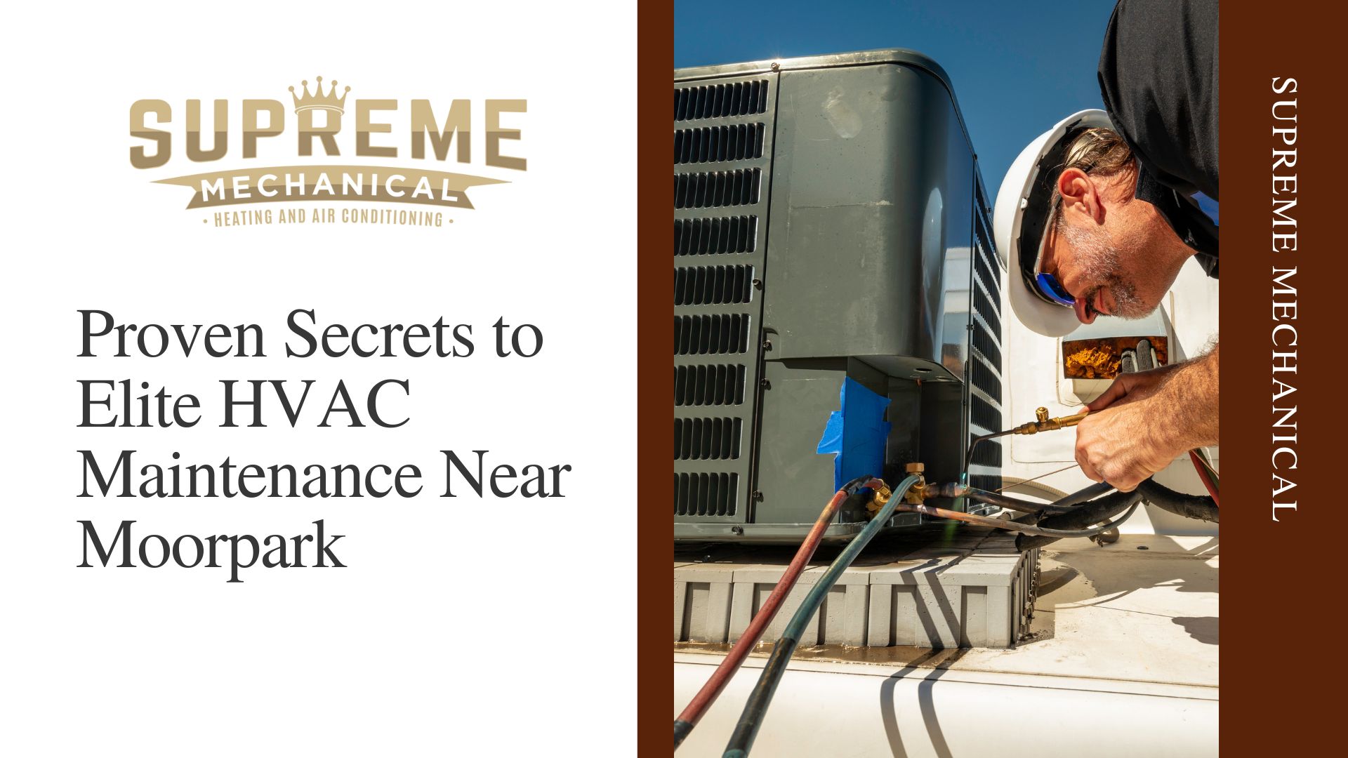 HVAC Maintenance near Moorpark - Supreme Mechanical