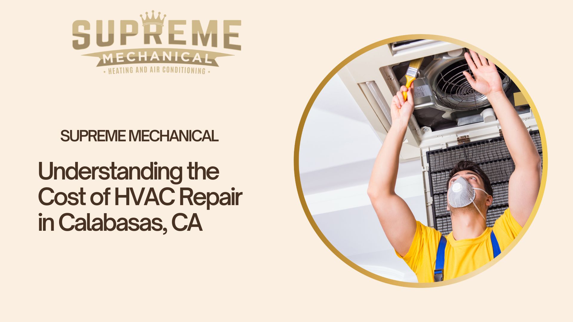 HVAC Repairs near Calabasas 3 - Supreme Mechanical