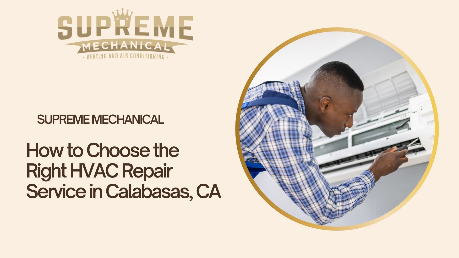HVAC Repairs near Calabasas 5- Supreme Mechanical