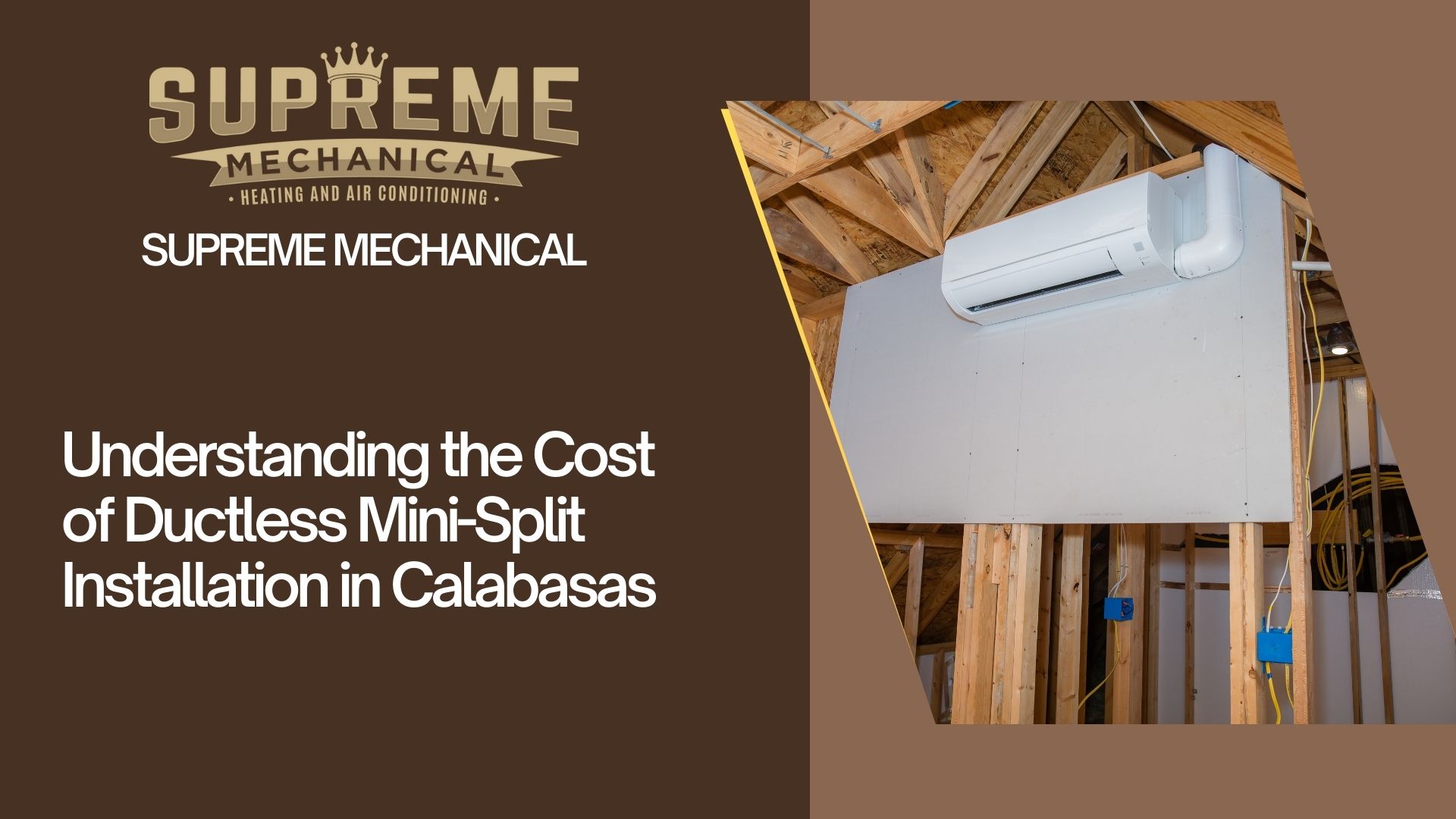 Ductless Mini-Split Installation near Calabasas 3- Supreme Mechanical