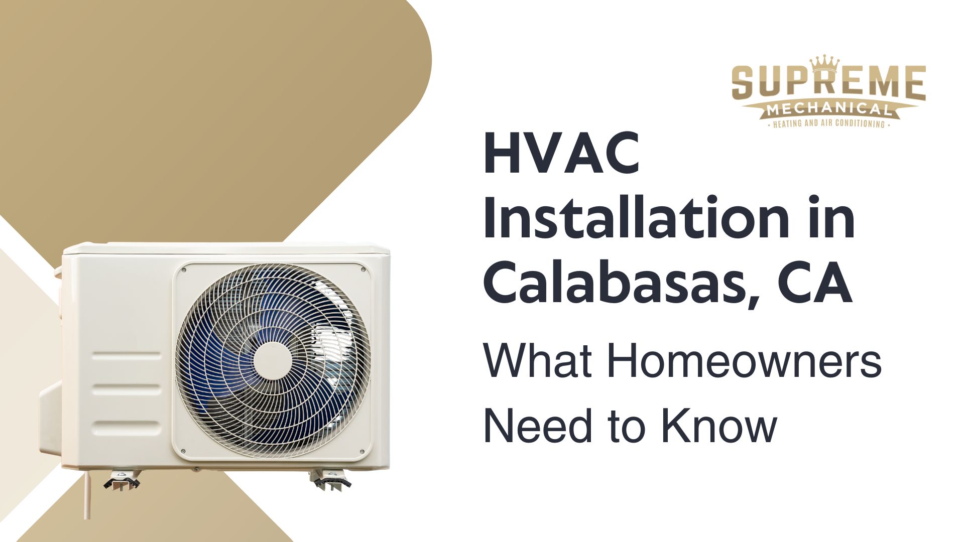 HVAC Installation Near Calabasas, CA - Supreme Mechanical