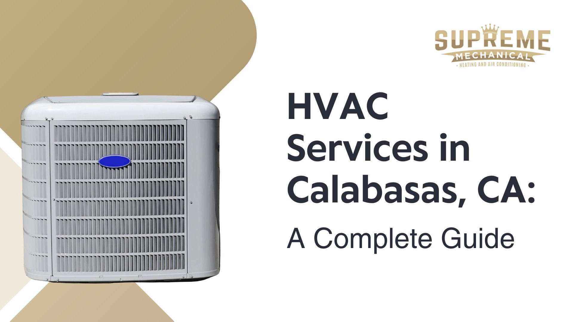 HVAC Services Near Calabasas, CA - Supreme Mechanical
