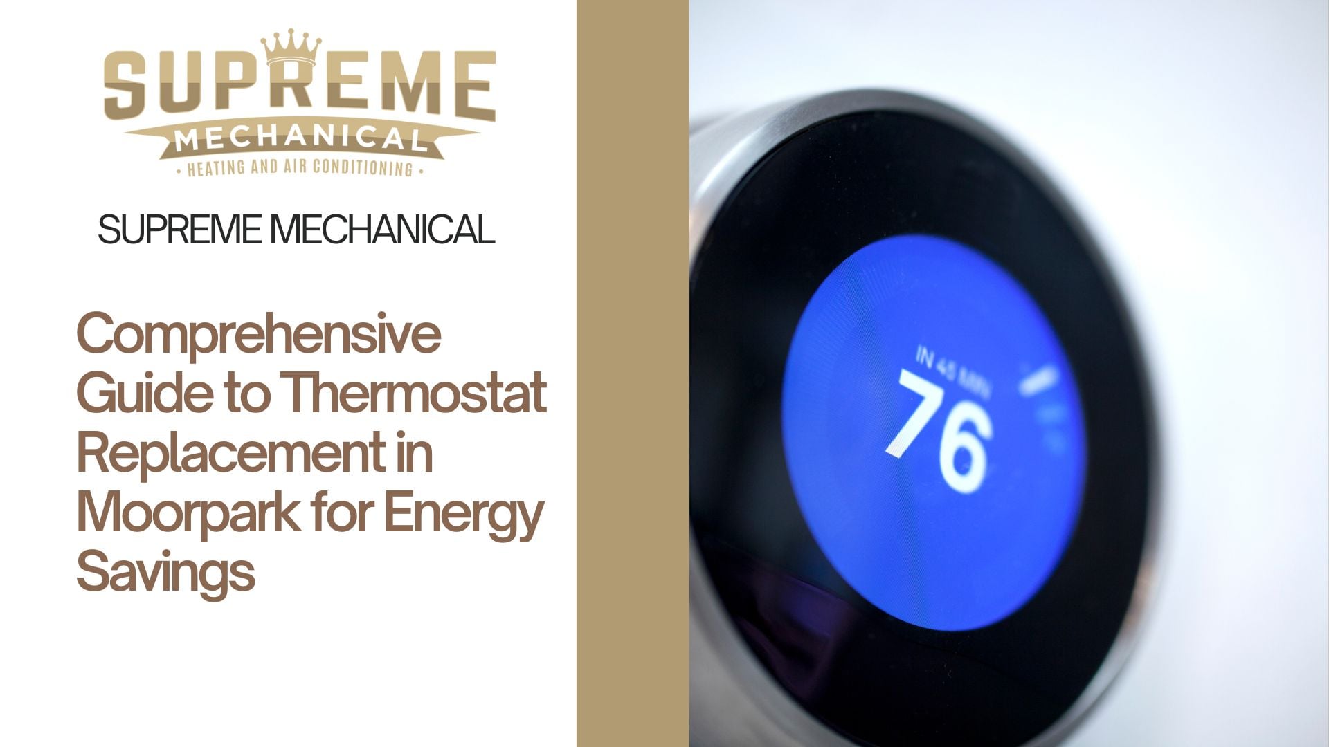 thermostat replacement near Moorpark 1- Supreme Mechanical